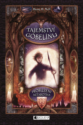 Tajemství gobelínu I: Probuzení Astarotha