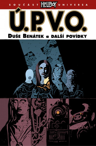 Ú. P. V. O. 2: Duše Benátek a další povídky (2. vydání)