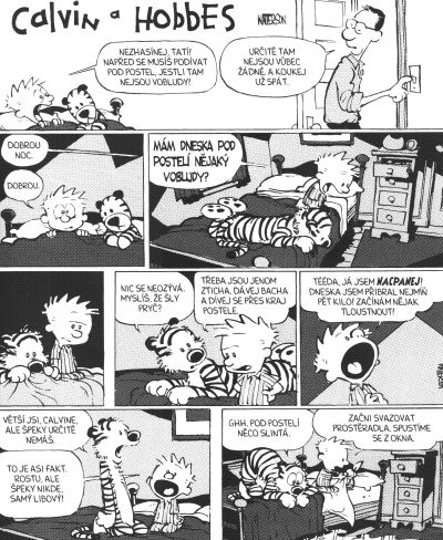 Calvin a Hobbes: Pod postelí něco slintá