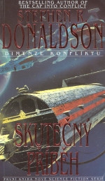 Skutečný příběh: Dimenze konfliktu