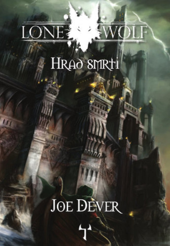 Lone Wolf 07: Hrad smrti