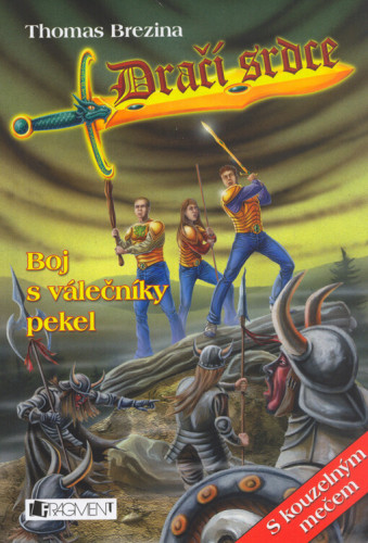 Dračí srdce 06: Boj s válečníky pekel