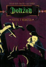 Donžon: Úsvit 2 - Mstitel v nesnázích