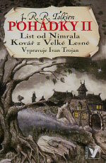Pohádky II: List od Nimrala a Kovář z Velké Lesné