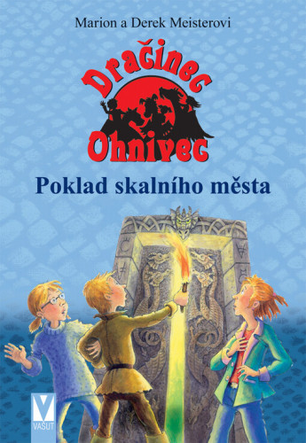 Dračinec Ohnivec 3: Poklad skalního města