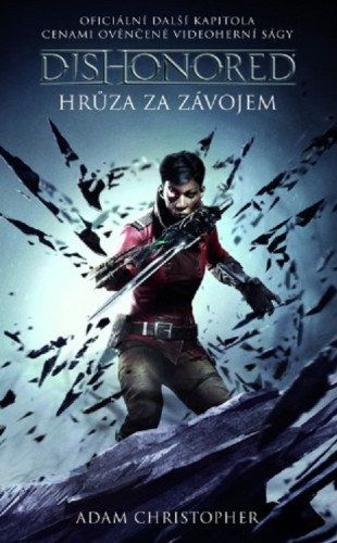Dishonored: Hrůza za závojem