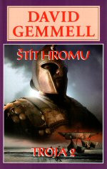 Trója: Štít hromu