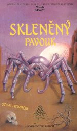 Mark Stone 17: Skleněný pavouk