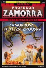 Profesor Zamorra 006: Zamorrova nejtěžší zkouška