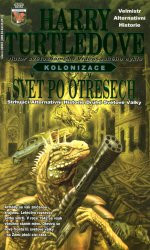 Kolonizace 3 - Svět po otřesech
