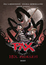 PAX: Hůl prokletí