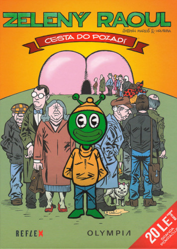 Zelený Raoul: Cesta do pozadí