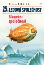 Ledová společnost 25: Sluneční společnost