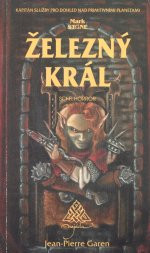 Mark Stone 18: Železný král