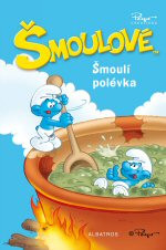 Šmoulové: Šmoulí polévka