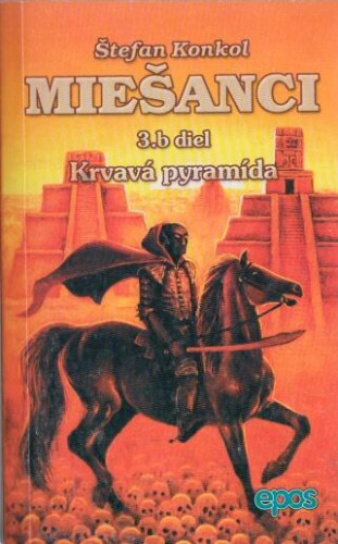 Miešanci 3b - Krvavá pyramída