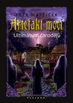 Artefakt moci: Ultimátum čarodějů