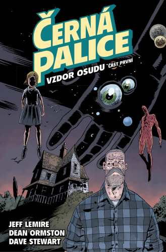 Černá palice 3: Vzdor osudu 1