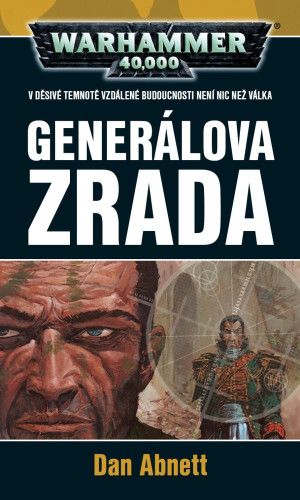 Warhammer 40000: Generálova zrada