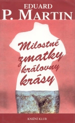 Milostné zmatky královny krásy