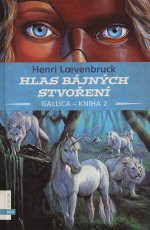 Hlas bájných stvoření