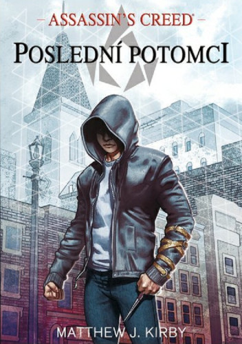 Assassins Creed: Poslední potomci