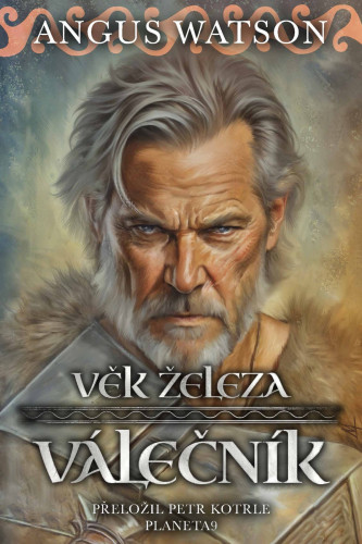 Věk železa: Válečník