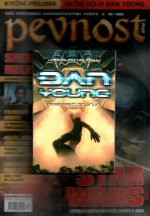 Pevnost 02/2012 - Dan Young 1: Nebezpečí odjinud