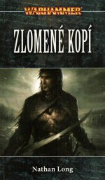 Warhammer: Zlomené kopí