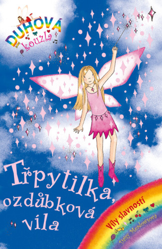 Duhová kouzla: Víly slavností 3 - Třpytilka, ozdůbková víla