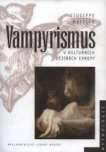 Vampyrismus v kulturních dějinách Evropy