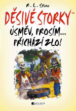 Děsivé storky: Úsměv, prosím... přichází zlo!