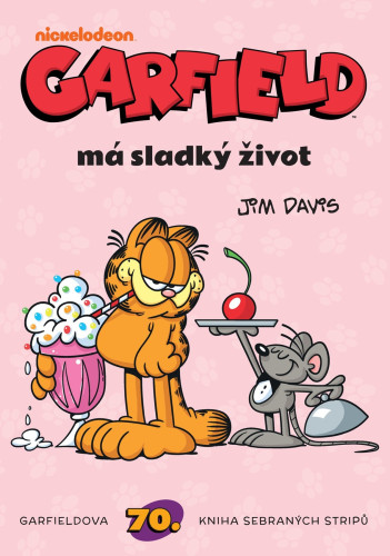 Garfield - Garfield má sladký život (č. 70)