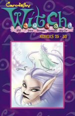 W.I.T.C.H. 25 - 30