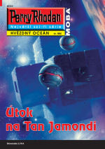 Perry Rhodan: Hvězdný oceán 082 - Útok na Tan Jamondi