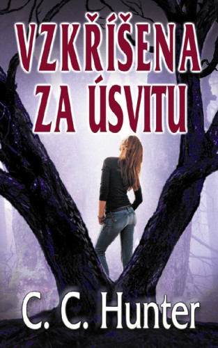 Vzkříšena za úsvitu