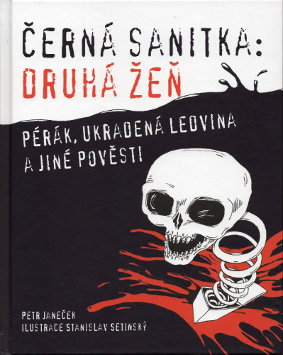 Černá sanitka: Druhá žeň - Pérák, ukradená ledvina a jiné pověsti
