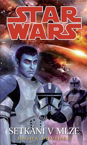 Star Wars: Setkání v mlze