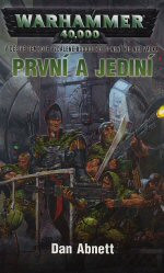 Warhammer 40 000: První a jediní
