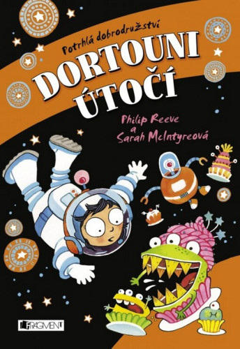 Potrhlá dobrodružství: Dortouni útočí