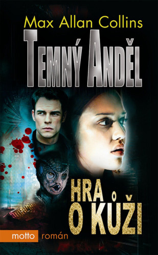 Temný anděl: Hra o kůži