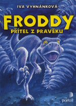 Froddy - přítel z pravěku