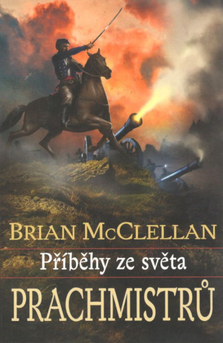 Příběhy ze světa prachmistrů