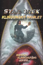 Star Trek: Klingonský Hamlet
