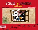 Štaflík a Špagetka: Psí kusy