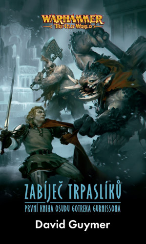 Zabíječ trpaslíků