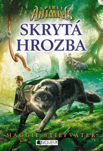 Spirit Animals: Skrytá hrozba