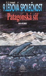 Ledová společnost 09: Patagonská síť
