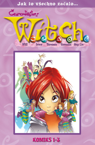 W.I.T.C.H. 01 - 03