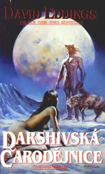 Malloreon IV: Darshivská čarodějnice